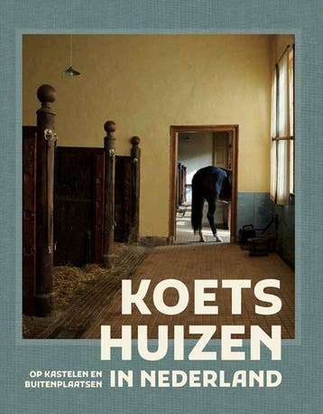9789462625921 Koetshuizen in Nederland Mario Broekhuis, Verzenden, Nieuw, Mario Broekhuis