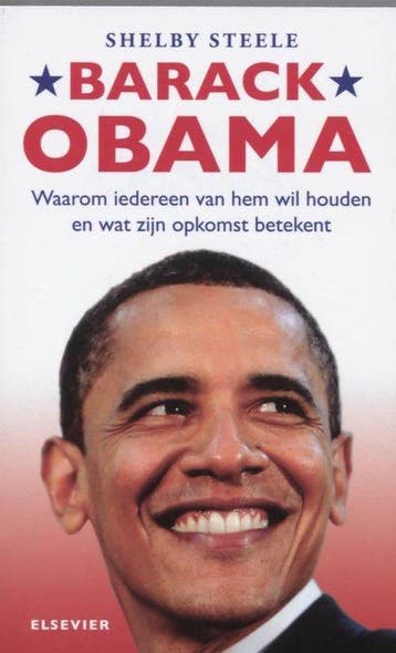 Barack Obama - S. Steele 9789068829440, Verzenden, Gelezen, S. Steele
