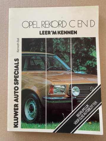 Opel Rekord C en D Onderhoud en kleine reparaties 1972-1977, Ophalen of Verzenden, Gelezen, Opel