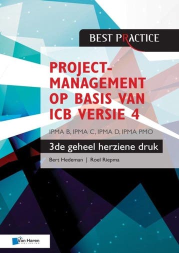 9789401800648 Projectmanagement op basis van ICB versie 4..., Boeken, Verzenden, Zo goed als nieuw, Bert Hedeman