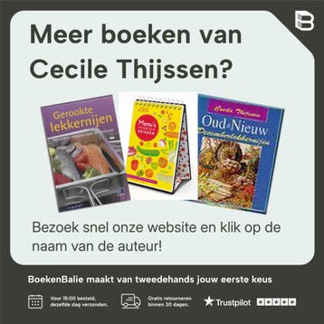Gerookte lekkernijen - Cecile Thijssen 9789021549996, Verzenden, Zo goed als nieuw, Cecile Thijssen