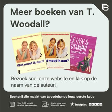 Toon me je garderobe en ik zeg je wie je bent - T. Woodall, Verzenden, Gelezen, T. Woodall