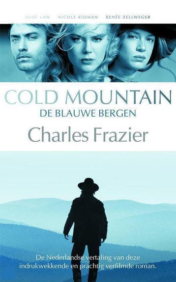 De blauwe bergen - C. Frazier 9789032509484, Boeken, Verzenden, Gelezen, C. Frazier