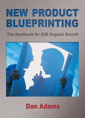 New Product Blueprinting - Dan Adams 9780980112344, Verzenden, Zo goed als nieuw, Dan Adams