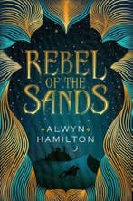 Rebel of the sands / Rebel of the sands / 1 9780571325252, Verzenden, Zo goed als nieuw, Alwyn Hamilton
