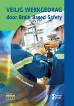 Veilig werkgedrag door Brain Based Safety / Heron-reeks, Verzenden, Gelezen, Juni Daalmans