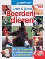 Grote en kleine boerderijdieren / Wolkjesreeks 9789037440249, Boeken, Verzenden, Gelezen, T. van Eerbeek
