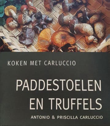 Paddestoelen en truffels / Koken met Carluccio - P., Boeken, Verzenden, Zo goed als nieuw, P. Carluccio