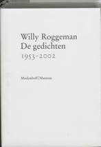 De gedichten 1953-2002 9789059900097 W. Roggeman, Boeken, Verzenden, Gelezen, W. Roggeman