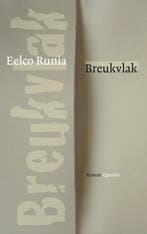 Breukvlak 9789021434520 E. Runia, Verzenden, Zo goed als nieuw, E. Runia