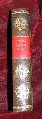 Johann Wolfgang von Goethe - West-östlicher Divan - 1819