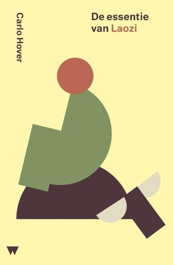 De Essentie Van Laozi | Carlo Hover | Nieuw, Ophalen of Verzenden, Nieuw, Carlo Hover