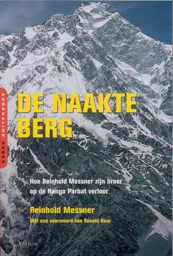 De naakte berg - R. Messner 9789043904469, Boeken, Verzenden, Gelezen, R. Messner
