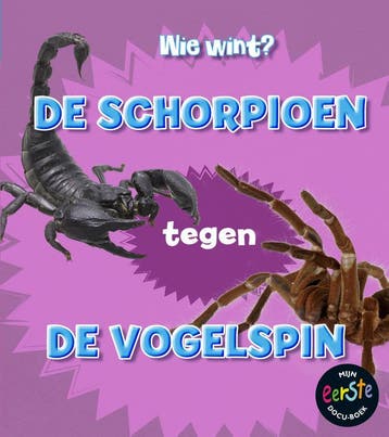 De schorpioen tegen de vogelspin / Wie wint? - Isabel Thomas, Verzenden, Zo goed als nieuw, Isabel Thomas