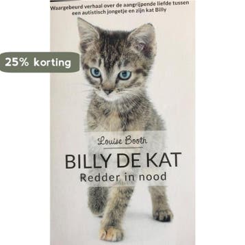 Billy de Kat - Louise Booth 9789044358773, Verzenden, Zo goed als nieuw, Louise Booth