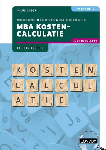9789463173865 MBA Kostencalculatie met resultaat, Boeken, Verzenden, Zo goed als nieuw, S.M. Faber