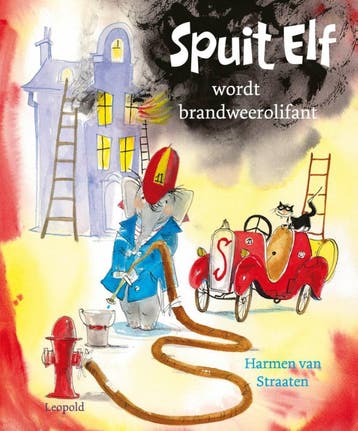 Spuit Elf wordt brandweerolifant - Harmen van Straaten, Verzenden, Zo goed als nieuw, Harmen van Straaten