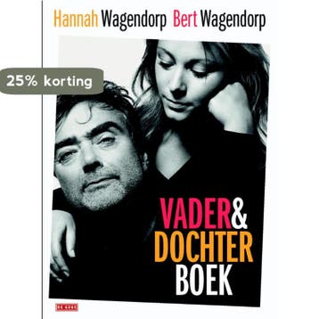 Vader & dochterboek - Bert Wagendorp 9789044533958, Boeken, Literatuur, Verzenden, Gelezen, Bert Wagendorp