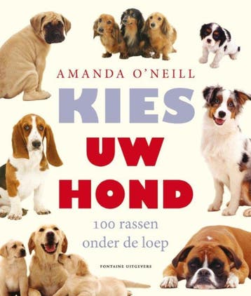 Kies uw hond - Amanda O Neill 9789059563629, Verzenden, Gelezen, Amanda O Neill