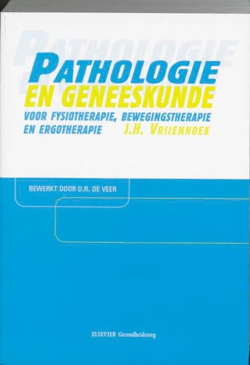 Pathologie en geneeskunde voor fysiotherapie b 9789035227804, Boeken, Zo goed als nieuw