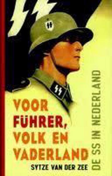 Voor Führer, volk en vaderland - Zee 9789053331644, Boeken, Verzenden, Gelezen, Zee