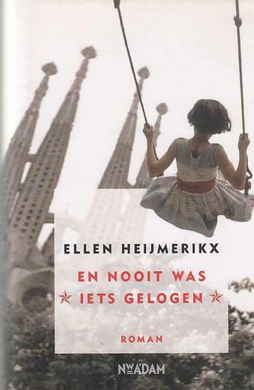 En nooit was iets gelogen, Verzenden, Gelezen
