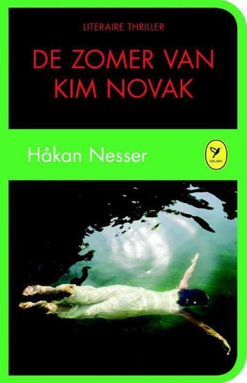 De zomer van Kim Novak / Colibri-bibliotheek / 9, Verzenden, Zo goed als nieuw, Håkan Nesser