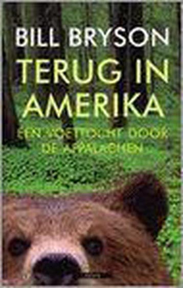 Terug in Amerika 9789045008080 Bill Bryson, Boeken, Verzenden, Gelezen, Bill Bryson