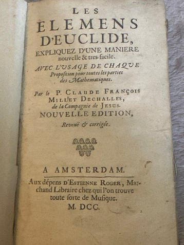 P. Claude François Millet Dechalles - Les Elemens dEuclide