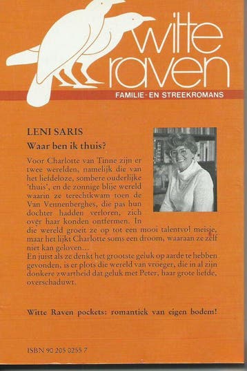Waar ben ik thuis? / Witte raven / 54 M 9789020502558, Boeken, Verzenden, Gelezen, Leni Saris