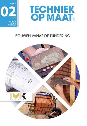 9789462717343 Techniek op maat - BWI Profielmodule 2 Bouw..., Boeken, Verzenden, Zo goed als nieuw