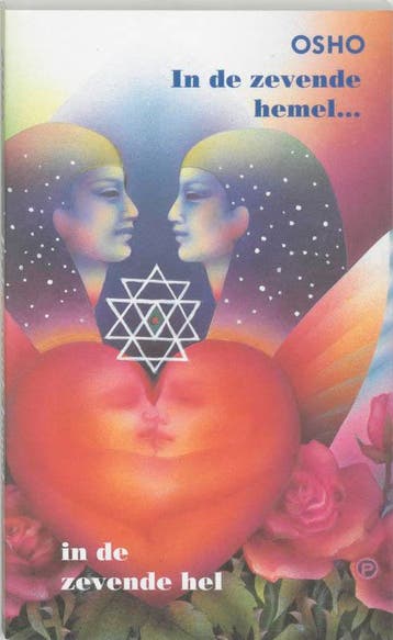 IN DE ZEVENDE HEMEL - Osho 9789059800243, Boeken, Verzenden, Gelezen, Osho