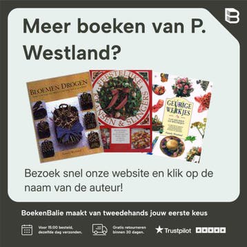 BEELDGIDS VOOR NATUURDECORATIES - P. Westland 9789036609937, Boeken, Verzenden, Gelezen, P. Westland
