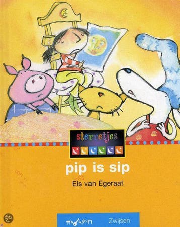 Pip is sip / Veilig leren lezen / 3 - Els van Egeraat, Verzenden, Gelezen, Els van Egeraat
