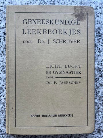 Geneeskundige leeekeboekjes, Boeken, Verzenden, Gelezen, Gezondheid en Conditie, Dr. J. Schrijver en dr. P. Jaerschky
