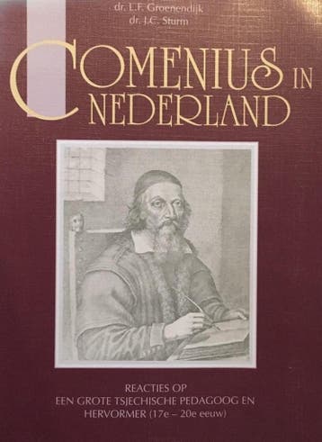 COMENIUS IN NEDERLAND - L. GROENENDIJK 9789024266937, Boeken, Verzenden, Zo goed als nieuw, L. GROENENDIJK