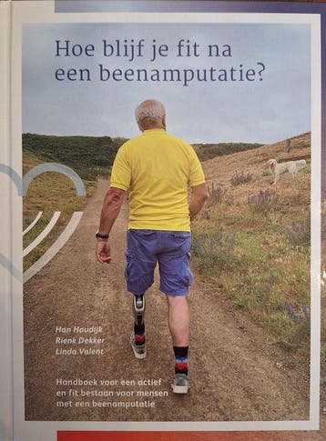 Hoe blijf je fit na een beenamputatie / Hoe blijf je fit / 2, Boeken, Verzenden, Gelezen