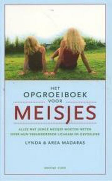 Het opgroeiboek voor meisjes - L. Madaras 9789058140036, Verzenden, Gelezen, L. Madaras