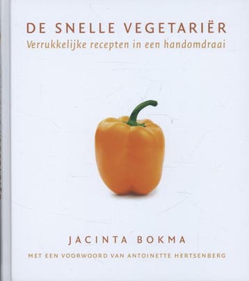 De snelle vegetariër - Jacinta Bokma 9789045200507, Verzenden, Gelezen, Jacinta Bokma