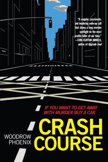 9781951491017 Crash Course: If You Want to Get Away with ..., Verzenden, Nieuw, Woodrow Phoenix