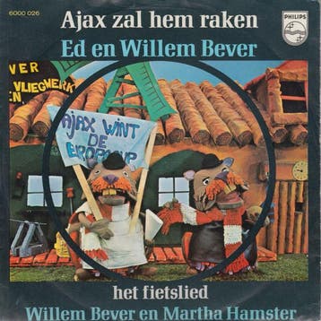 vinyl single 7 inch - Ed En Willem Bever - Ajax Zal Hem R..., Verzenden, Zo goed als nieuw, 7 inch, Nederlandstalig