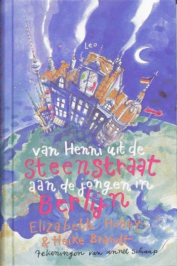 Van Henni uit de Steenstraat aan de jongen in Berlijn - Van, Boeken, Ophalen of Verzenden, Nieuw