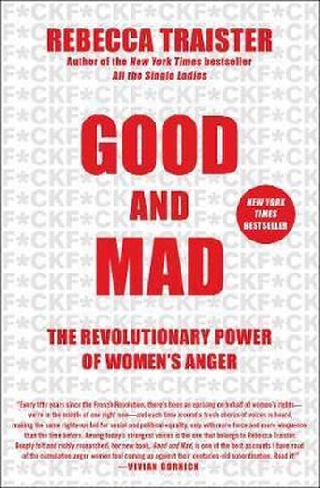 Good and Mad - Rebecca Traister 9781501181795, Verzenden, Zo goed als nieuw, Rebecca Traister