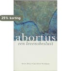 Abortus een levensbesluit 9789062244461 P. Deij, Boeken, Verzenden, Zo goed als nieuw, P. Deij