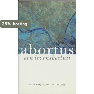 Abortus een levensbesluit - P. Deij 9789062244461, Verzenden, Zo goed als nieuw, P. Deij