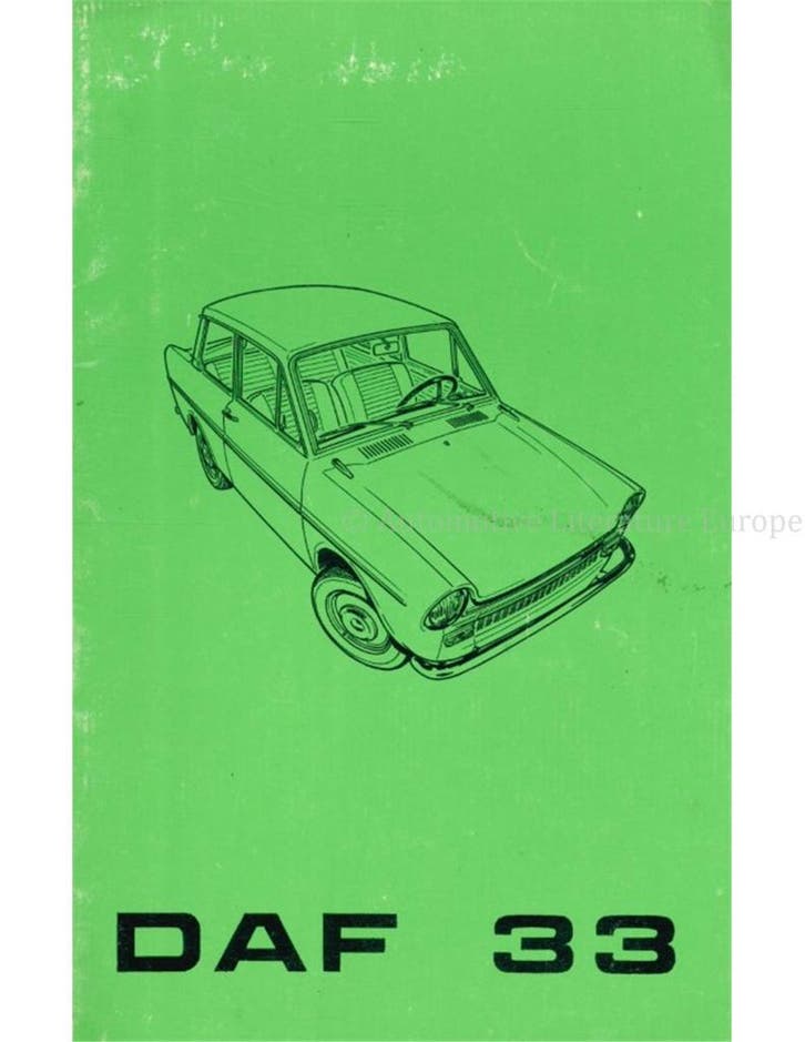 1970 DAF 33 INSTRUCTIEBOEKJE NEDERLANDS, Auto diversen, Handleidingen en Instructieboekjes