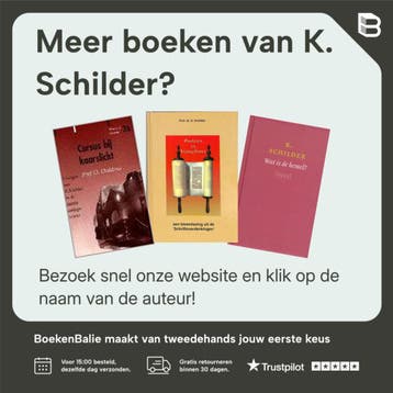 Een Schrift-geleerde aan het Woord 2 - K. Schilder, Verzenden, Gelezen, K. Schilder