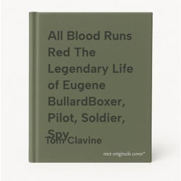 All Blood Runs Red The Legendary Life of Eugene, Verzenden, Zo goed als nieuw, Tom Clavine