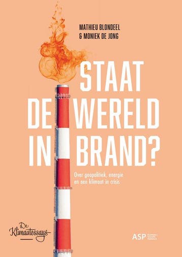 9789461175533 De Klimaatessays - Staat de wereld in brand?, Verzenden, Nieuw, Mathieu Blondeel