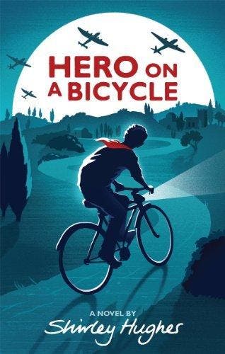 Hero on a Bicycle - Shirley Hughes 9781406336108, Verzenden, Gelezen, Shirley Hughes